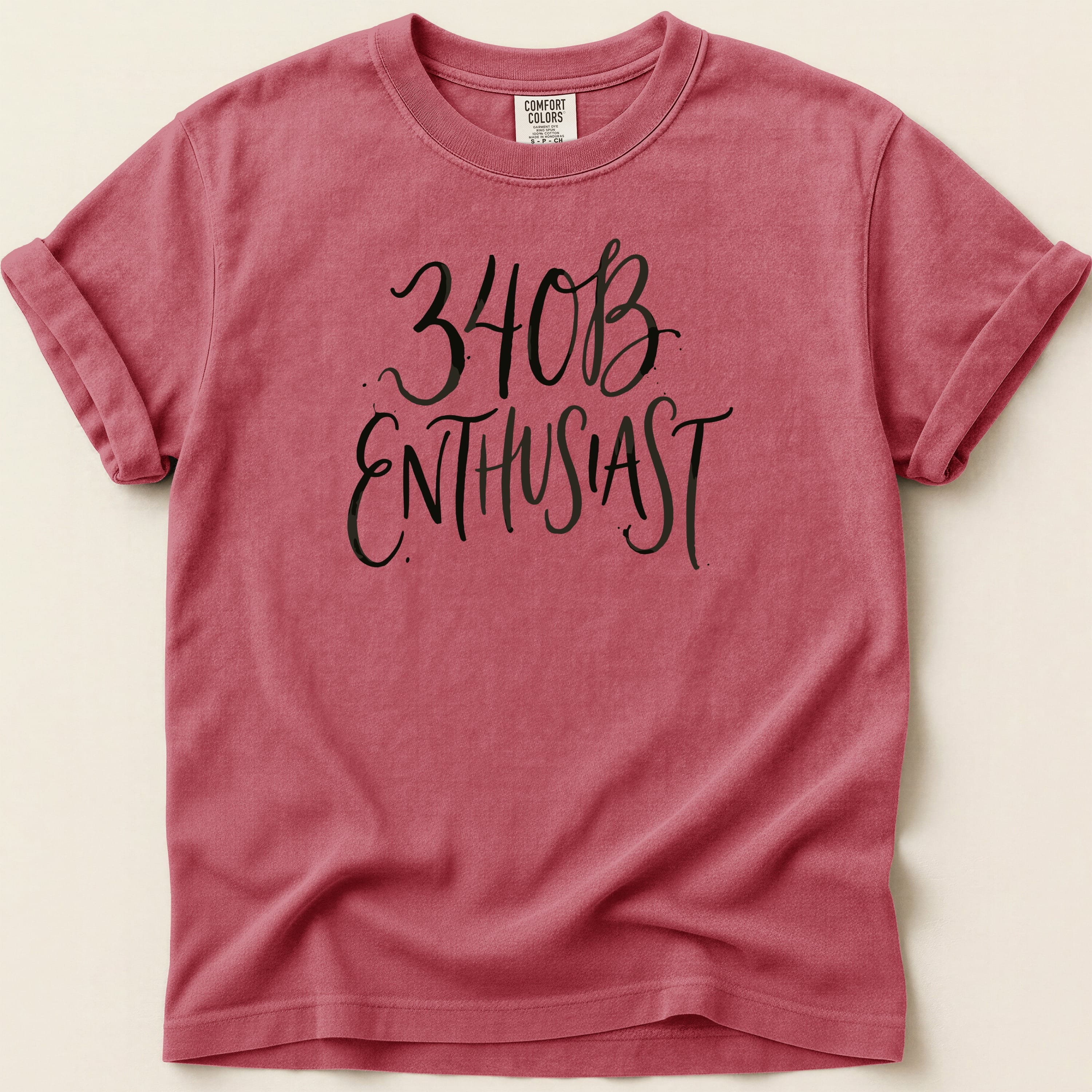 Coral Comfort Colors t-shirt with "340B ENTHUSIAST" in black script.