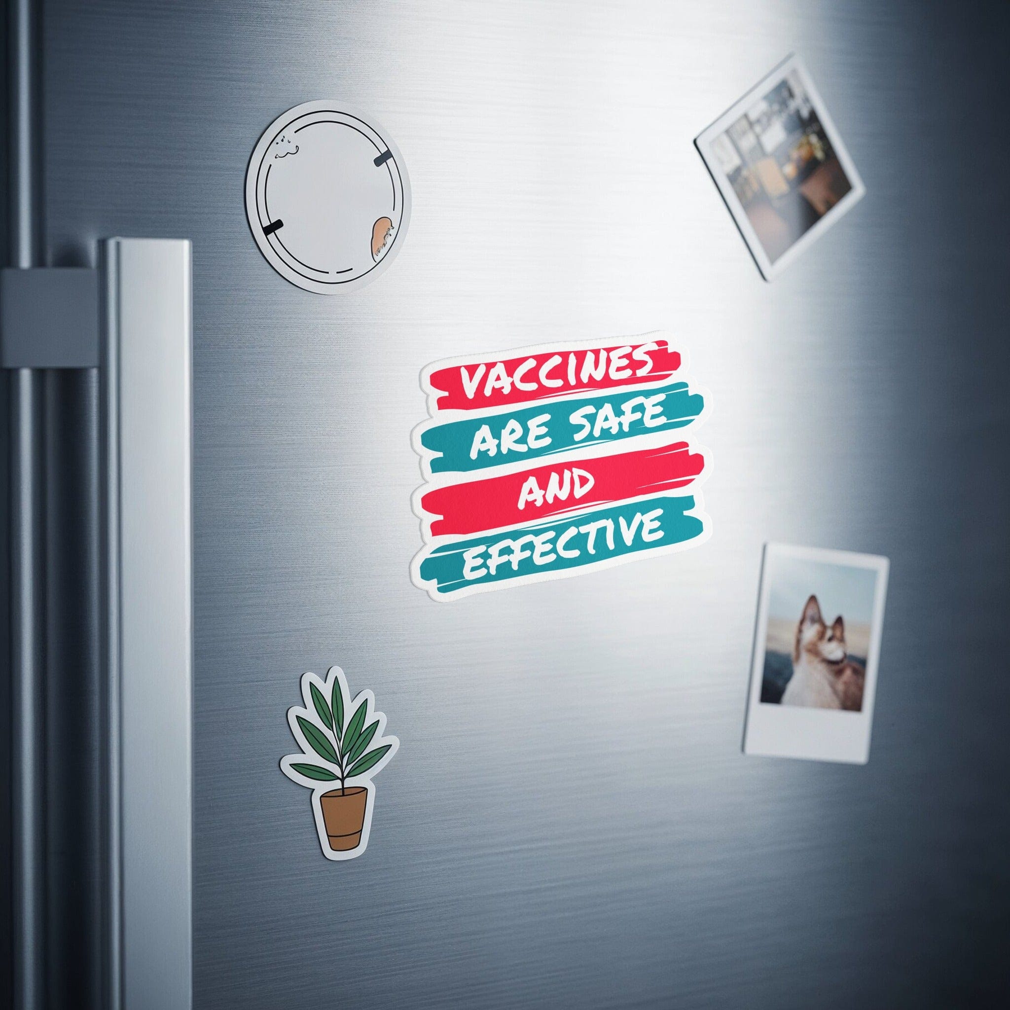 Vaccines Are Safe and Effective Vinyl Magnet product