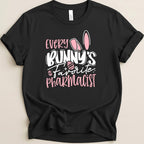 Every Bunny’s Favorite Pharmacist Tee - Adverse Reactions