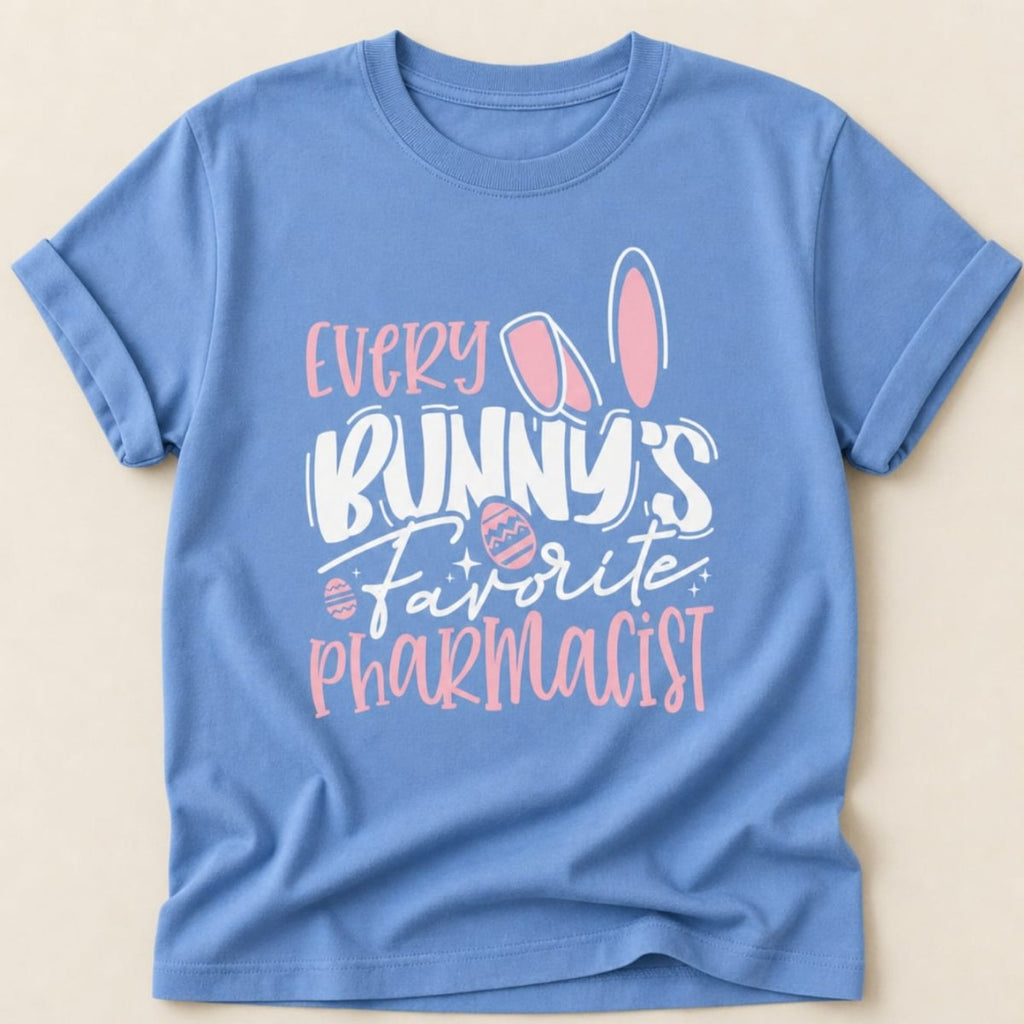 Every Bunny’s Favorite Pharmacist Tee - Adverse Reactions