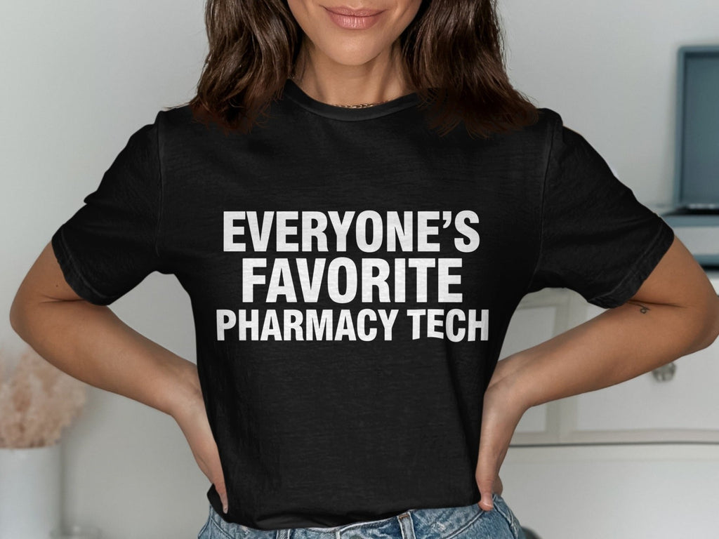 Everyone’s Favorite Pharmacy Tech Tee - Adverse Reactions - Pharmacy Apparel for Pharmacists, Techs & Students