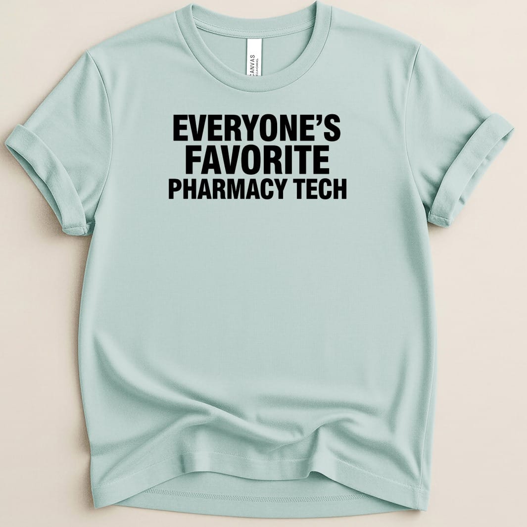 Everyone’s Favorite Pharmacy Tech v1 Tee - Adverse Reactions