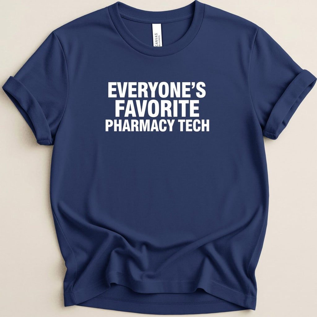 Everyone’s Favorite Pharmacy Tech v1 Tee - Adverse Reactions