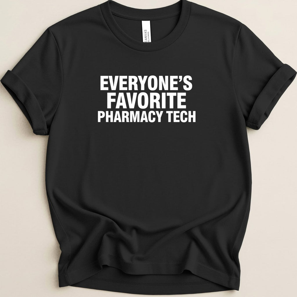 Everyone’s Favorite Pharmacy Tech v1 Tee - Adverse Reactions