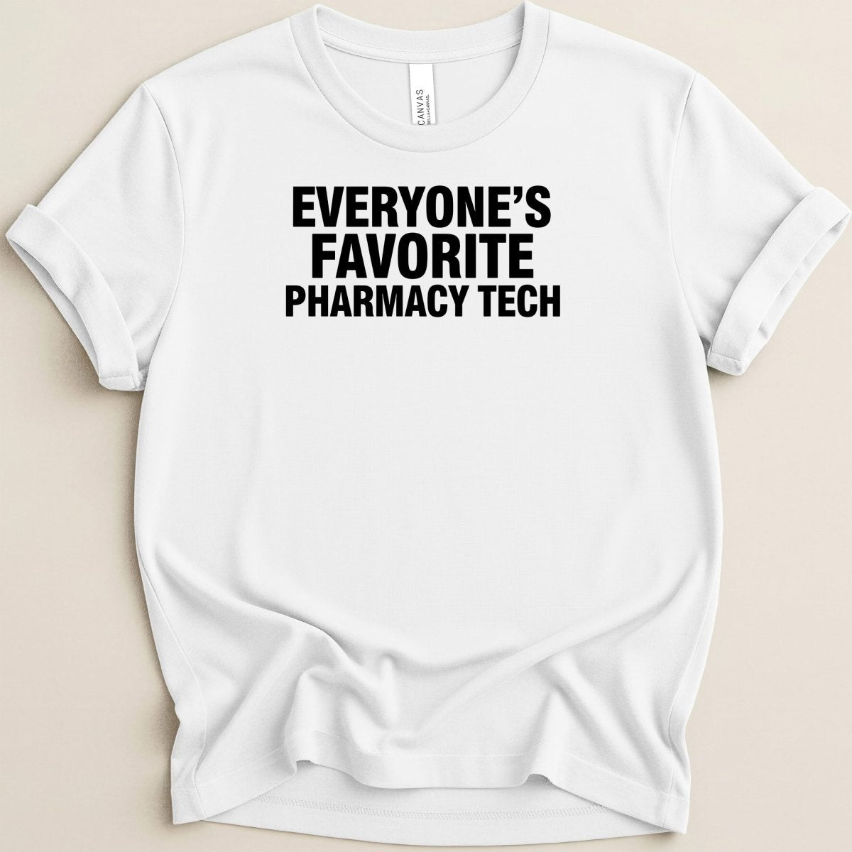 Everyone’s Favorite Pharmacy Tech v1 Tee - Adverse Reactions