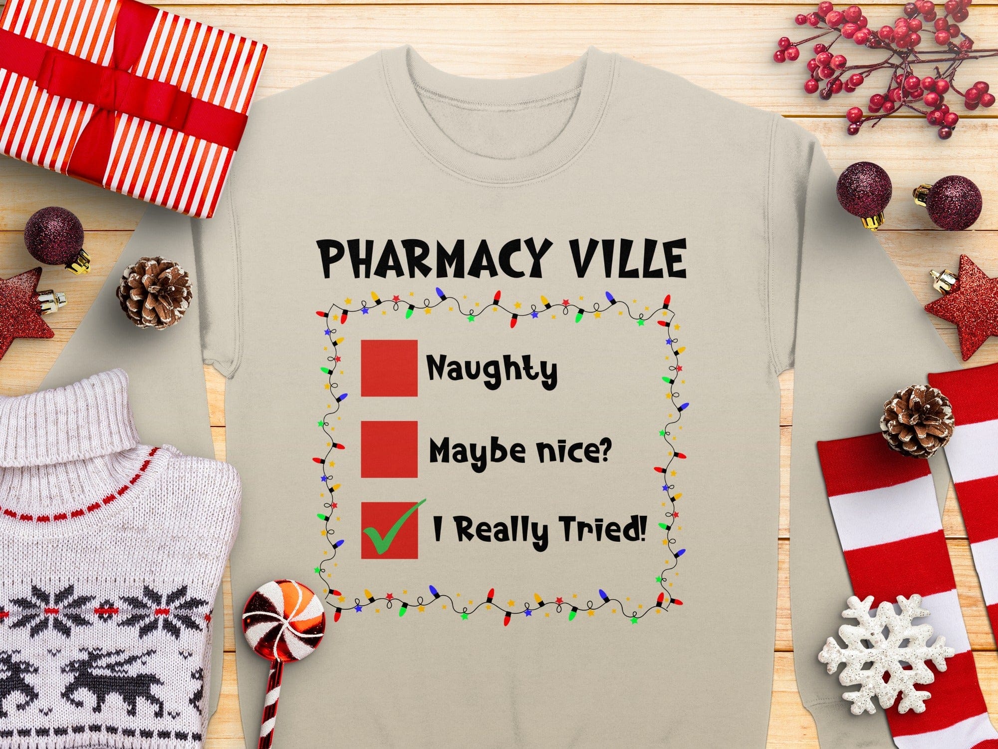 Naughty Maybe Nice I Really Tried Christmas sweatshirt