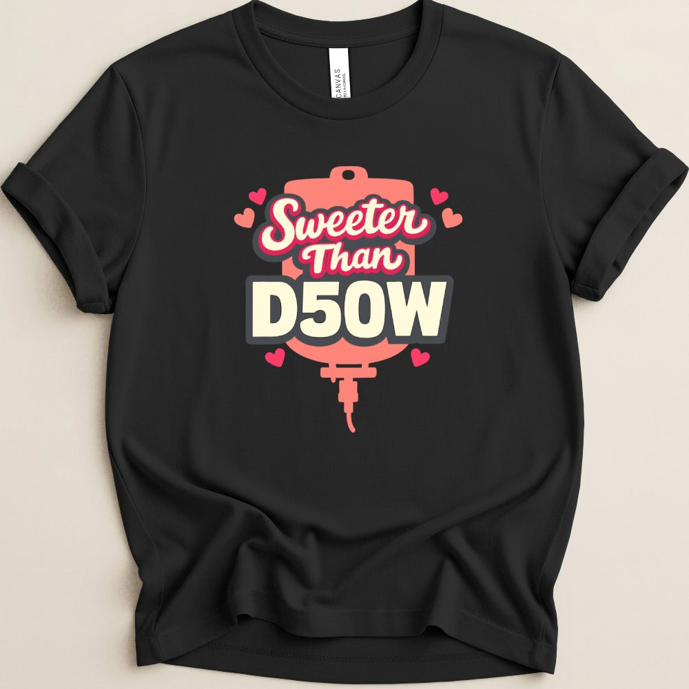 Sweeter Than D50W v2 Tee