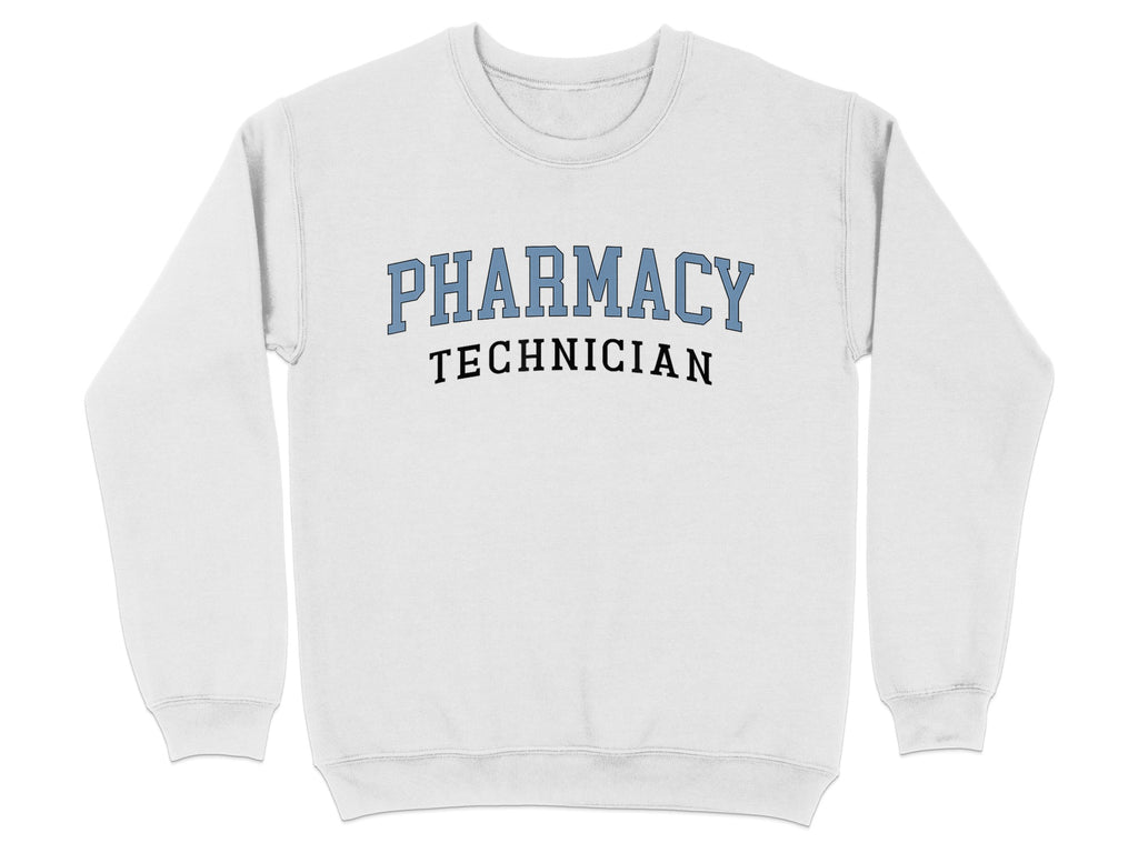 White sweatshirt with "PHARMACY TECHNICIAN" text in blue and black lettering.