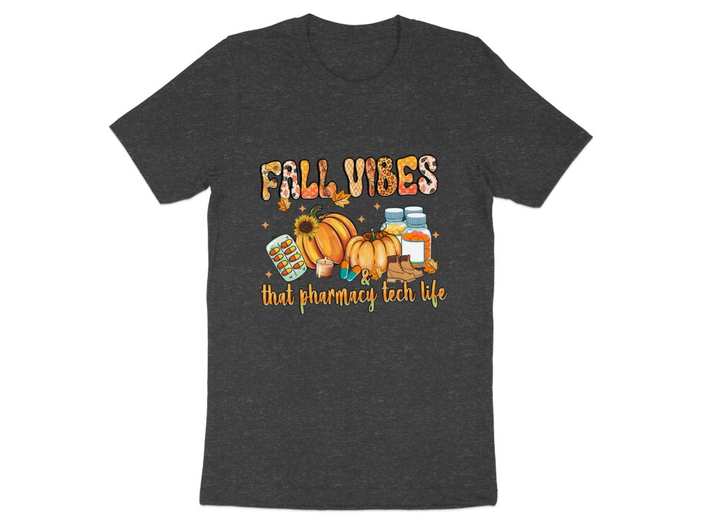 Fall Vibes & That Pharmacy Tech Life Tee