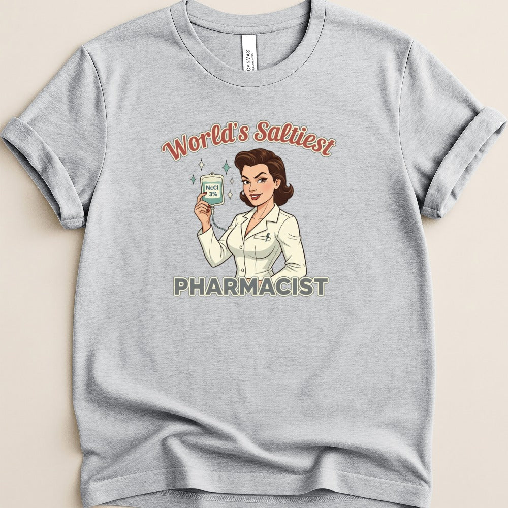 World’s Saltiest Pharmacist v2 Tee