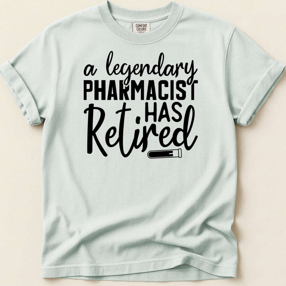 Legendary Pharmacist Has Retired Tee