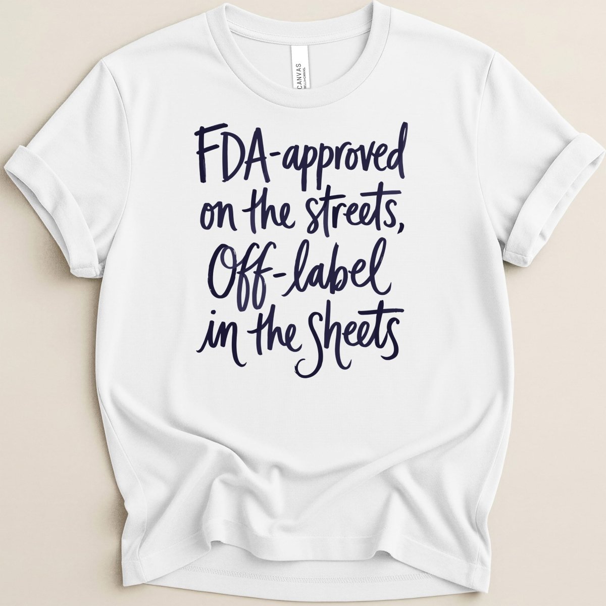 FDA-approved on the Streets Tee - Adverse Reactions