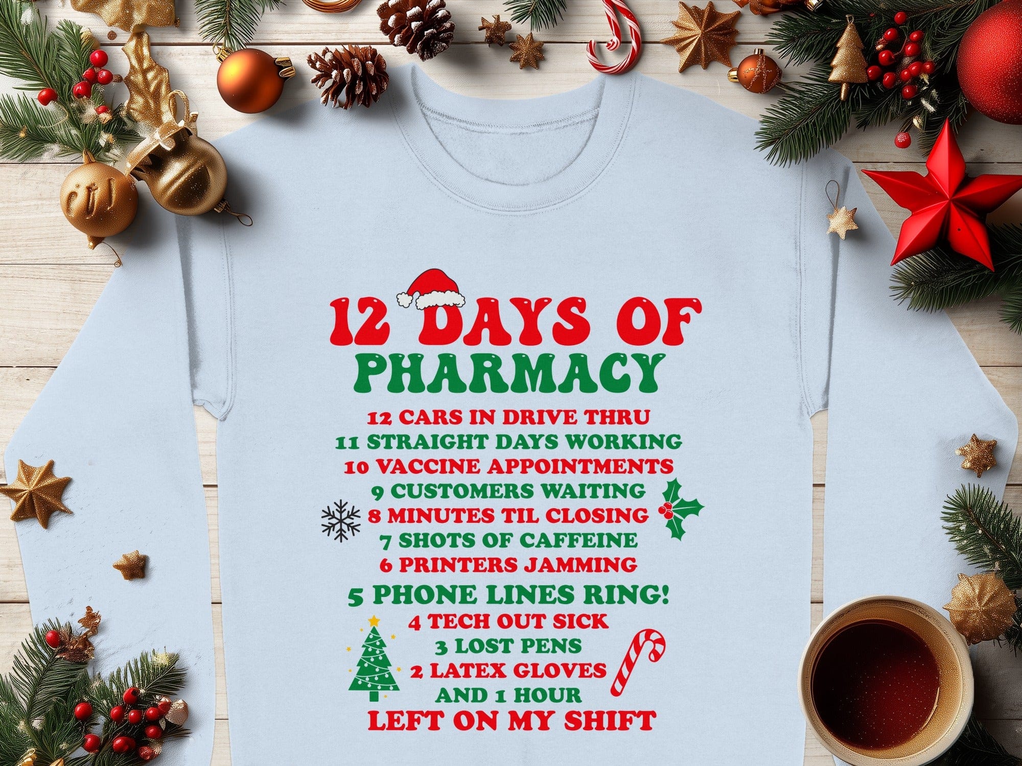 Funny 12 Days of Pharmacy Holiday Long Sleeve T-Shirt