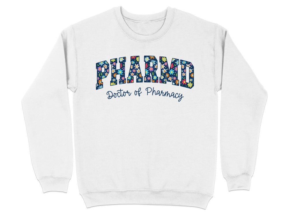 Floral PharmD Sweatshirt - Adverse Reactions