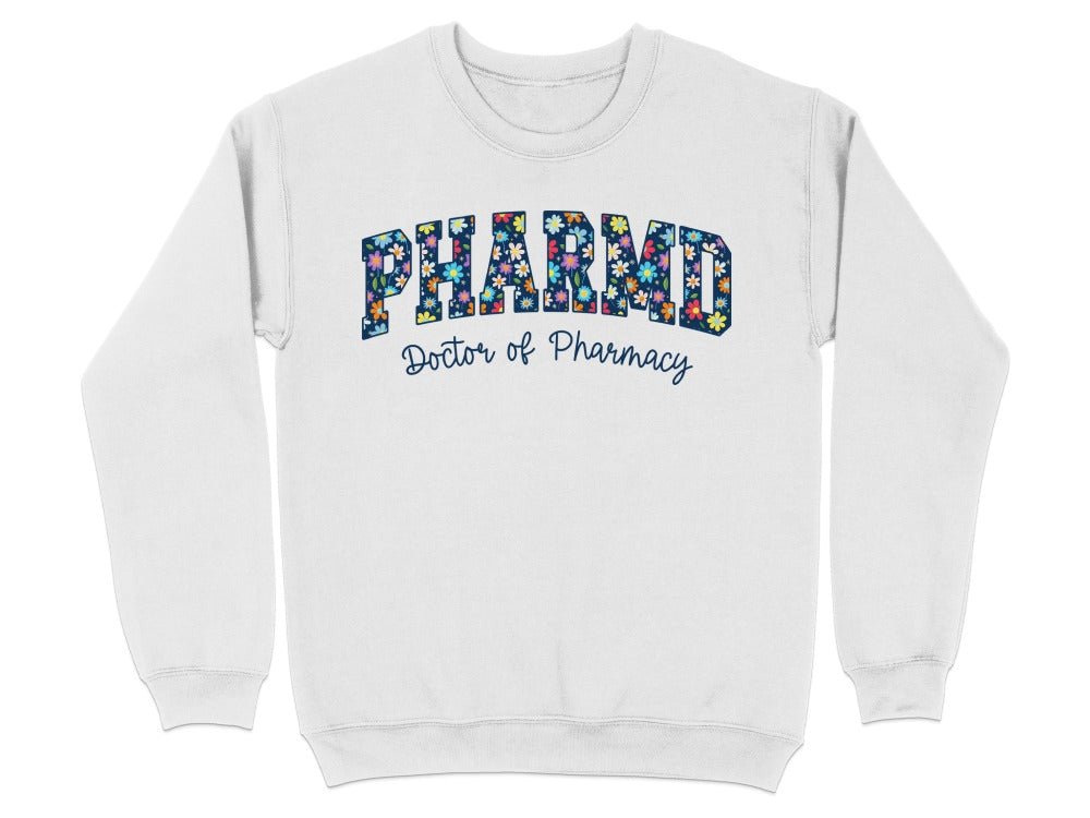 Floral PharmD Sweatshirt - Adverse Reactions