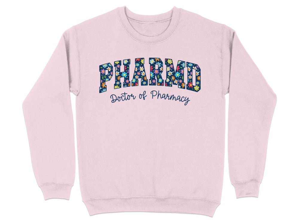 Floral PharmD Sweatshirt - Adverse Reactions