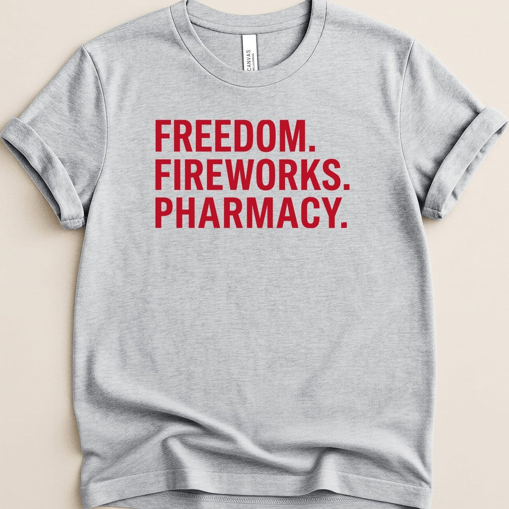 Freedom Fireworks Pharmacy Tee - Adverse Reactions