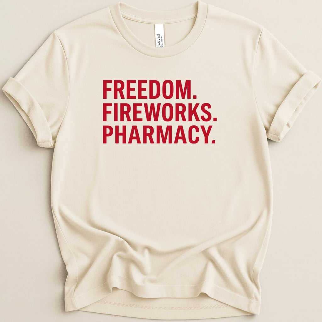 Freedom Fireworks Pharmacy Tee - Adverse Reactions