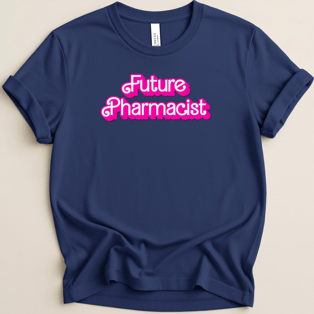 Future Pharmacist (Barbie Font) Tee - Adverse Reactions