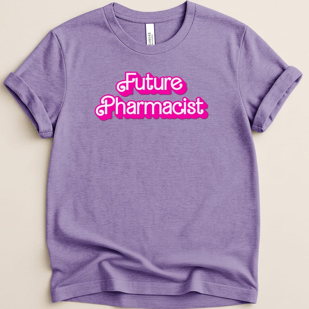 Future Pharmacist (Barbie Font) Tee - Adverse Reactions