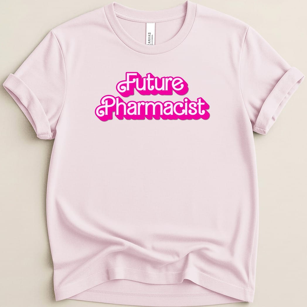 Future Pharmacist (Barbie Font) Tee - Adverse Reactions