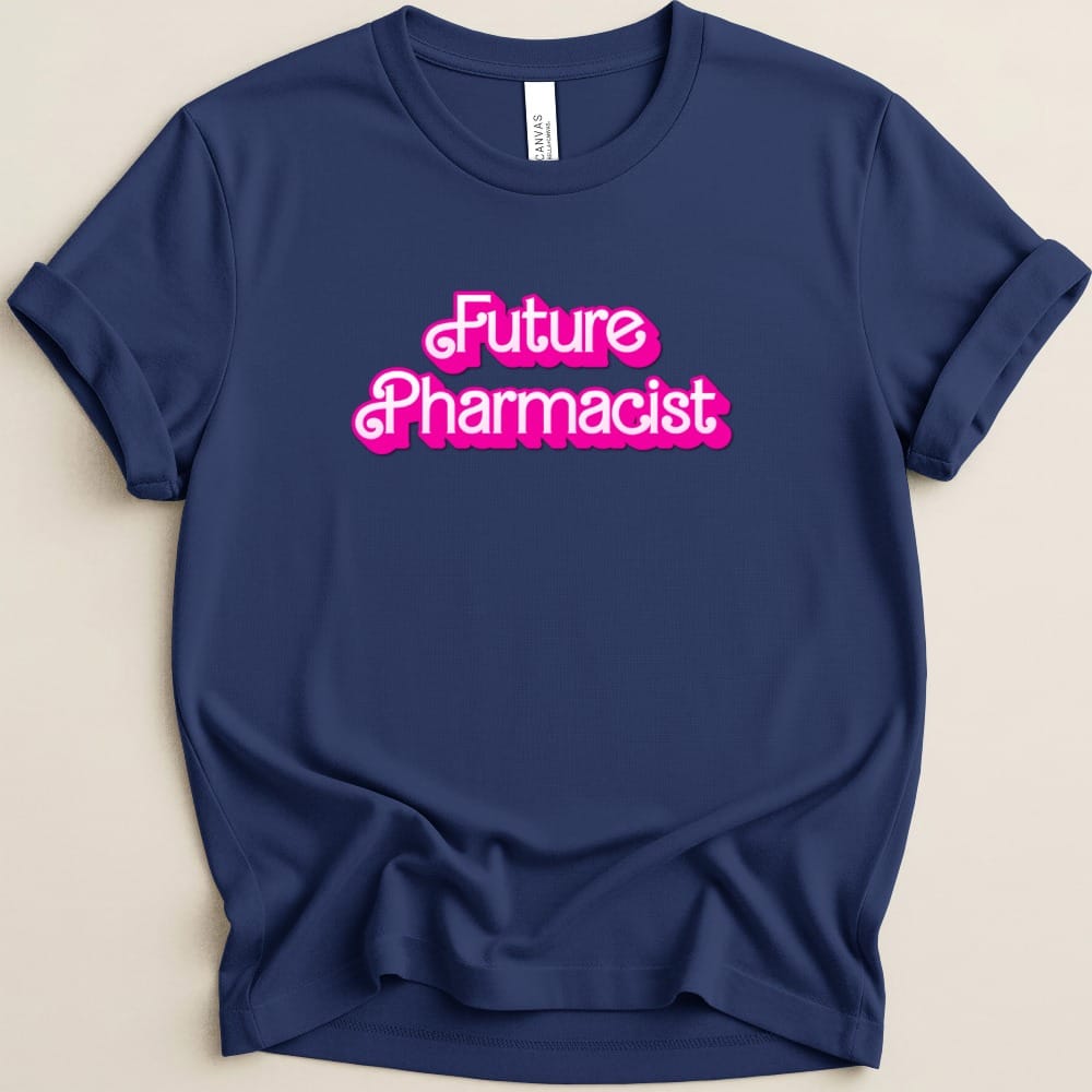 Future Pharmacist (Barbie Font) Tee - Adverse Reactions