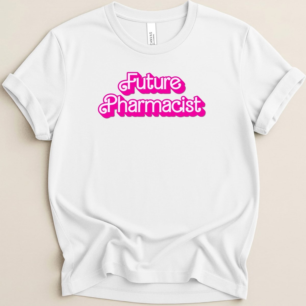 Future Pharmacist (Barbie Font) Tee - Adverse Reactions