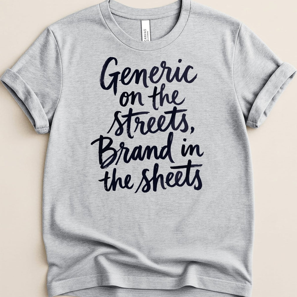 Generic on the Streets Tee - Adverse Reactions