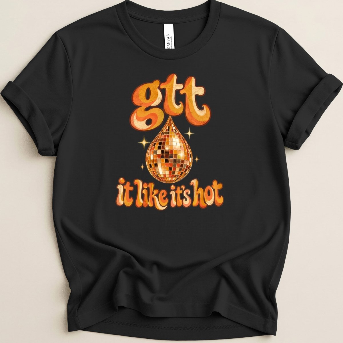 gtt it like it's hot Tee - Adverse Reactions