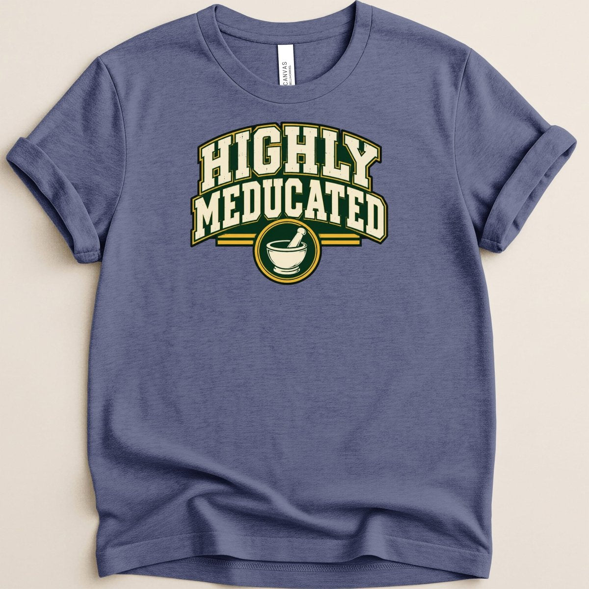 Highly Meducated Tee - Adverse Reactions