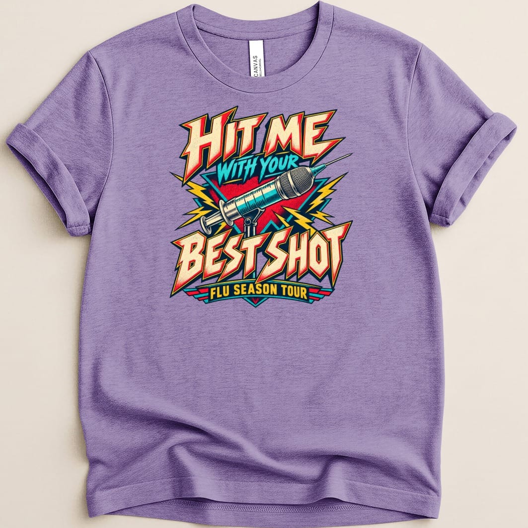 Hit Me With Your Best Shot Tee - Adverse Reactions