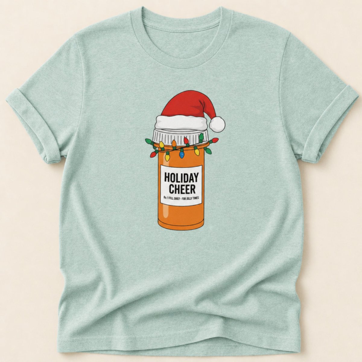 Holiday Cheer Prescription Tee - Adverse Reactions