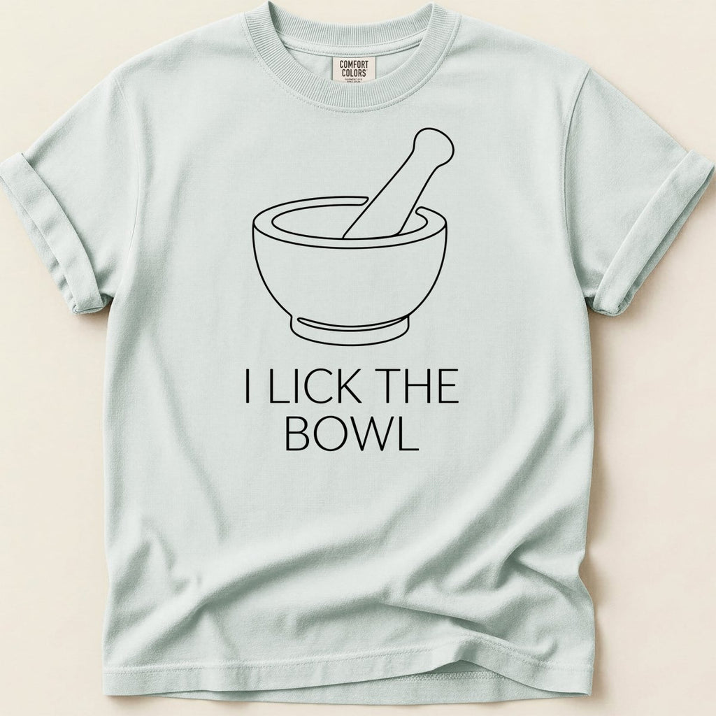 I Lick the Bowl Tee - Adverse Reactions