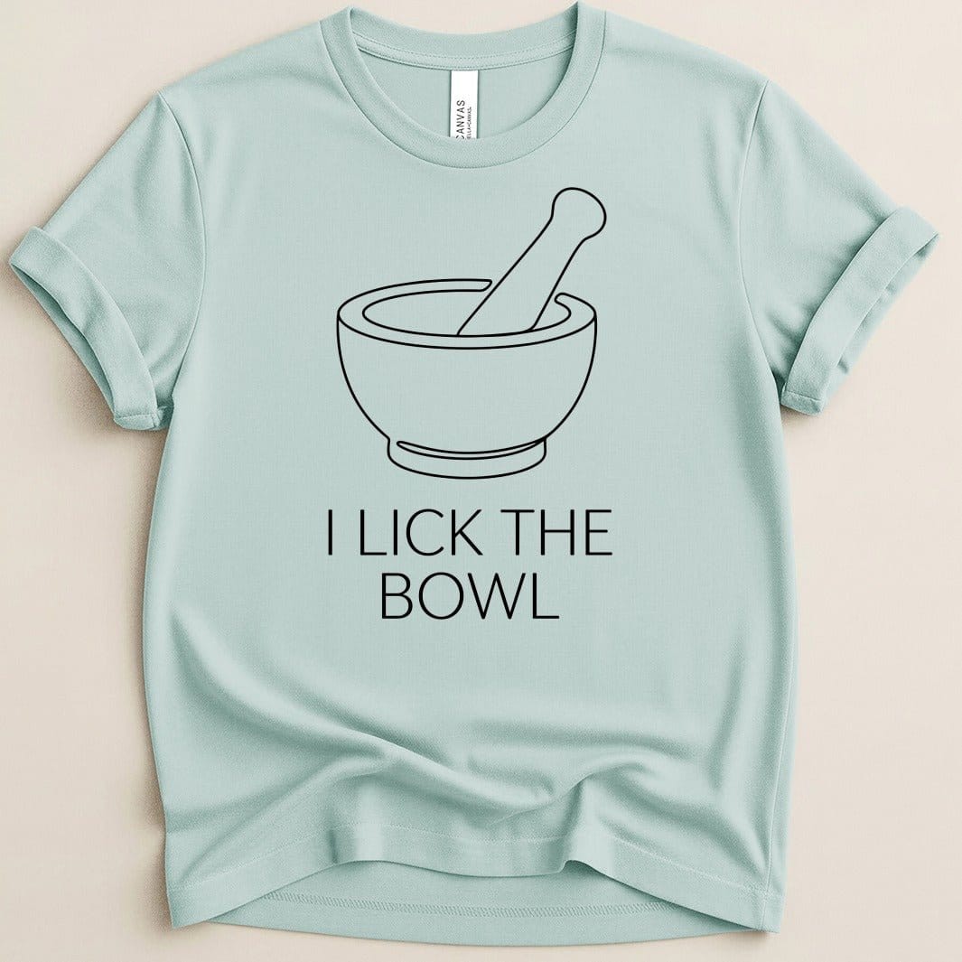 I Lick the Bowl Tee - Adverse Reactions