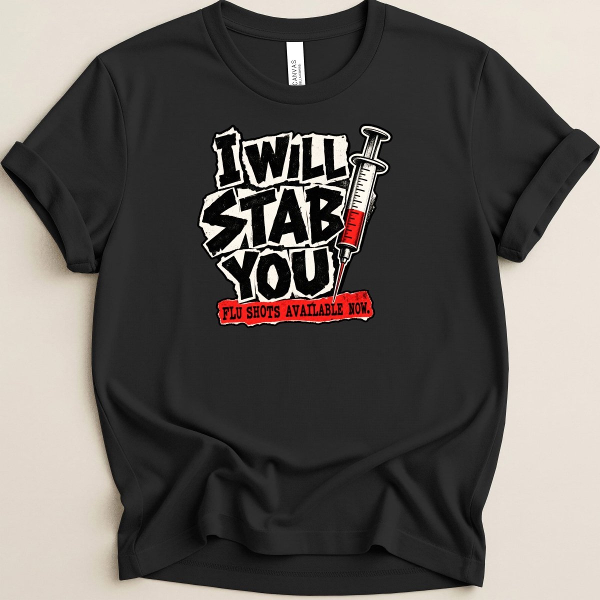 I Will Stab You Tee - Adverse Reactions