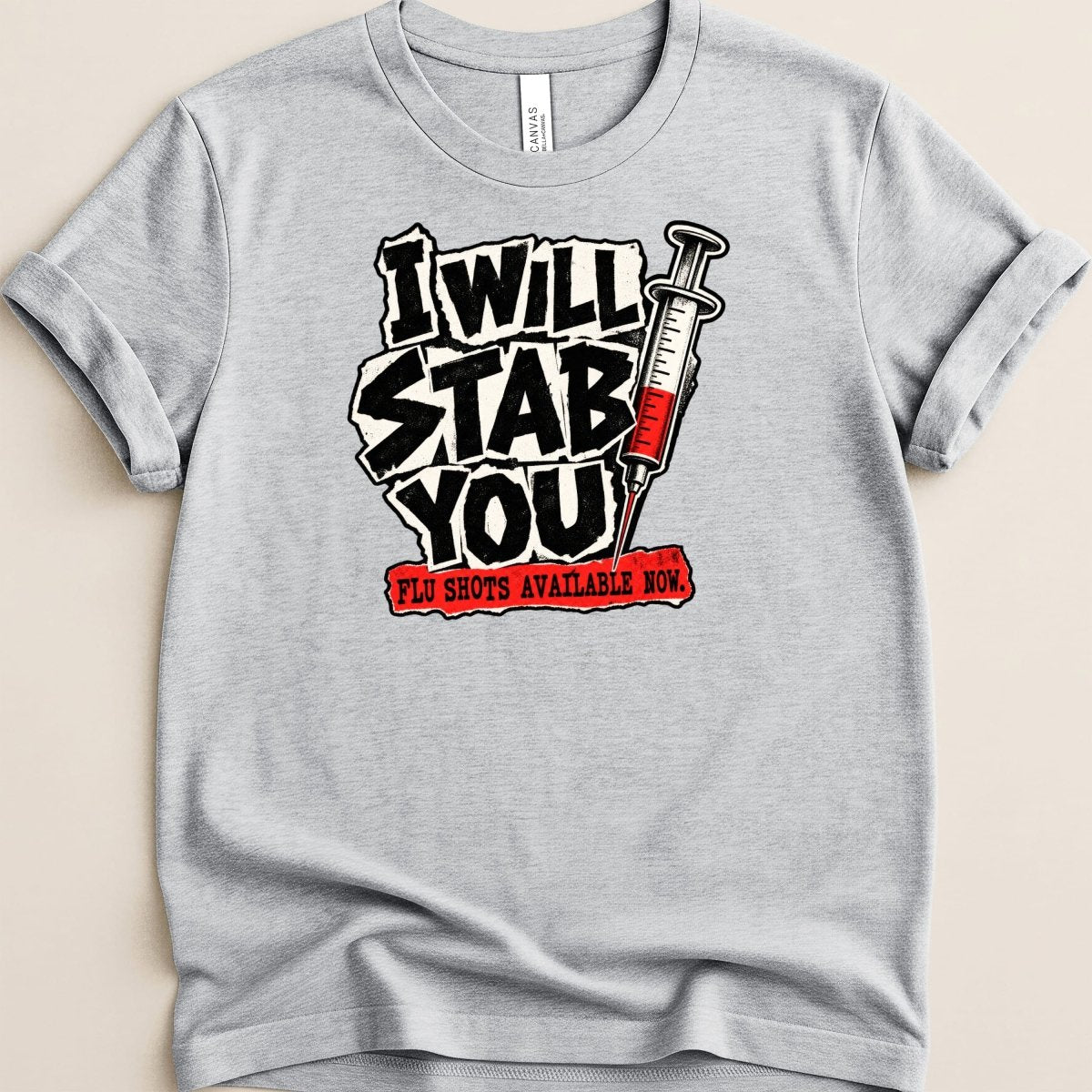 I Will Stab You Tee - Adverse Reactions