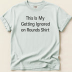 Ignored on Rounds v2 Tee - Adverse Reactions