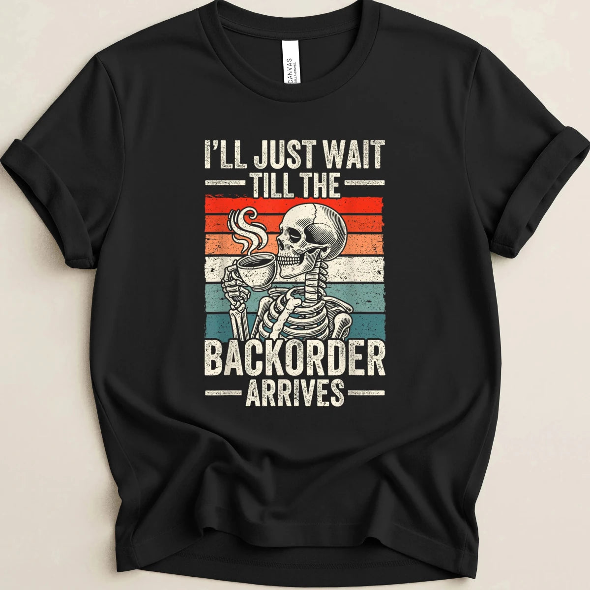 I'll Just Wait Backorder Skeleton Tee - Adverse Reactions