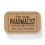 I’m That Pharmacist Lunch Boxes - Adverse Reactions