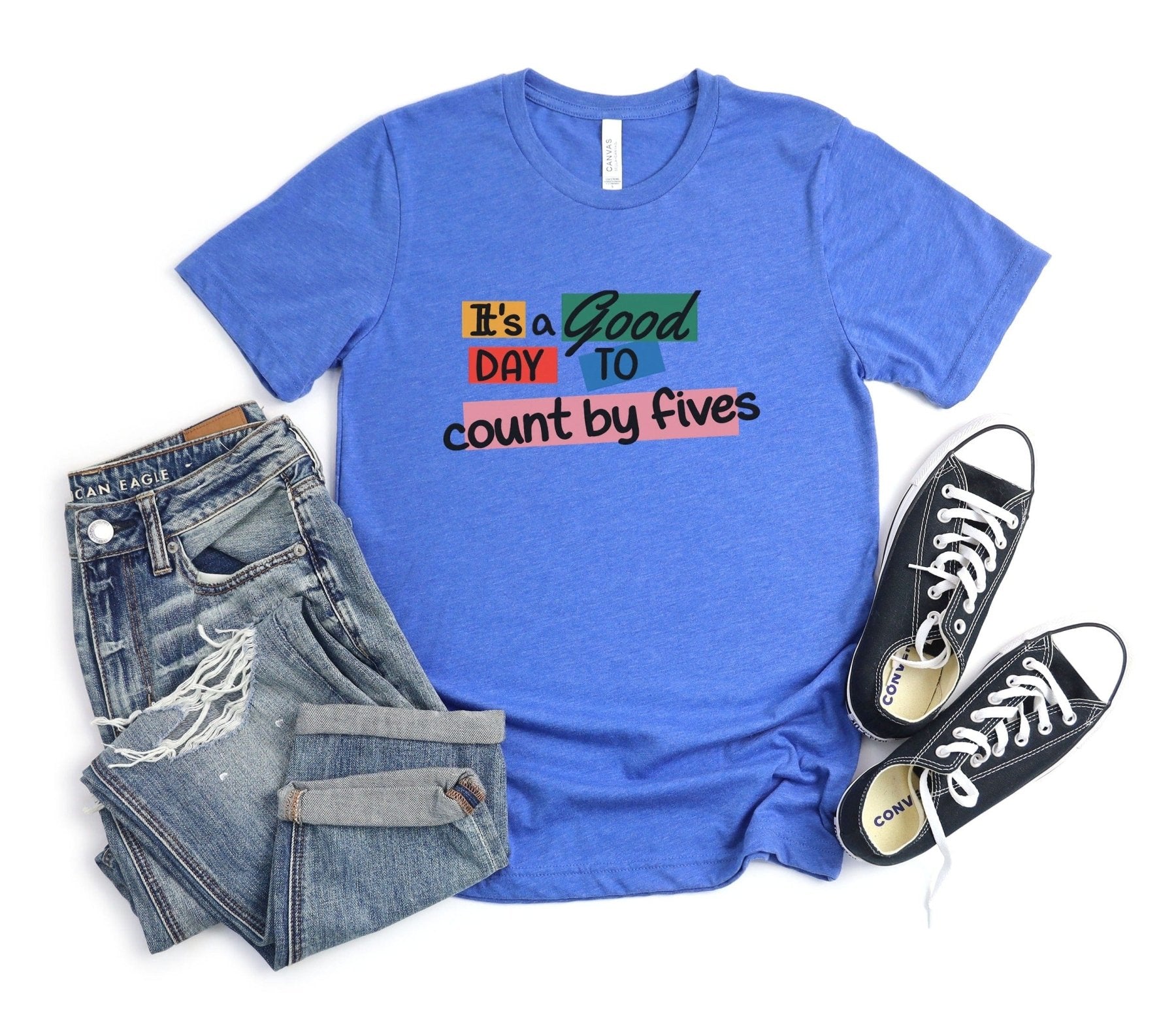 It’s a Good Day to Count by Fives Tee - Adverse Reactions