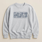 It’s All Fun and Games Sweatshirt & Hoodie - Adverse Reactions