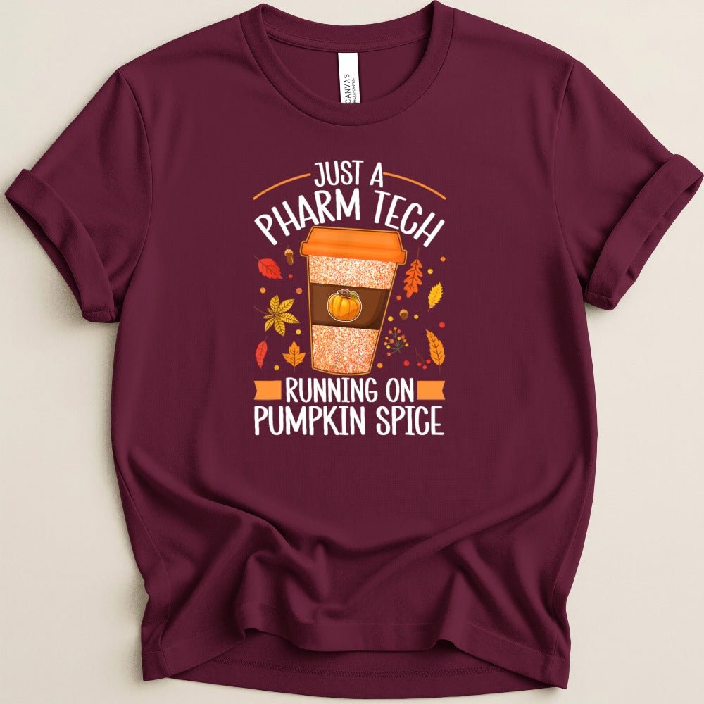 Just a Pharm Tech Running on Pumpkin Spice Tee - Adverse Reactions