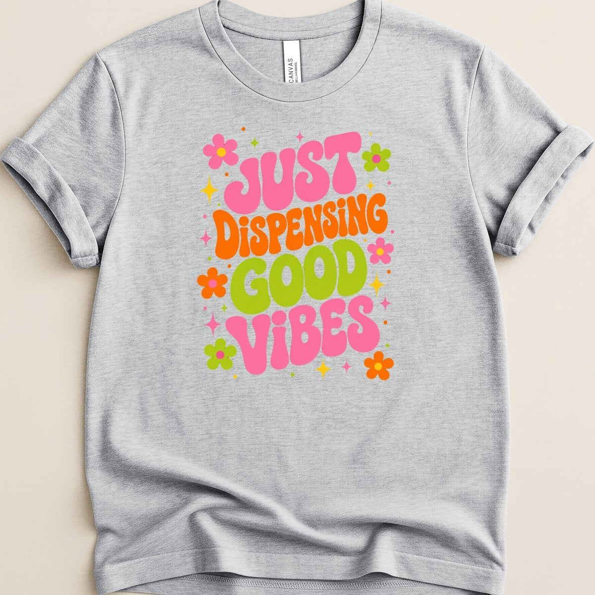 Just Dispensing Good Vibes Tee - Adverse Reactions