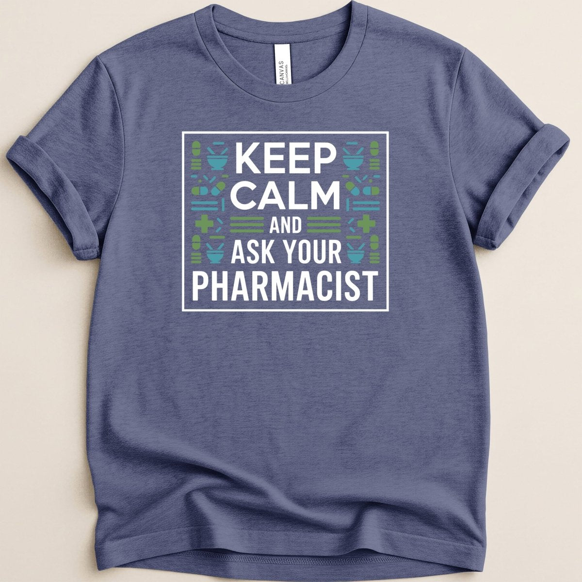 Keep Calm and Ask Your Pharmacist Tee - Adverse Reactions