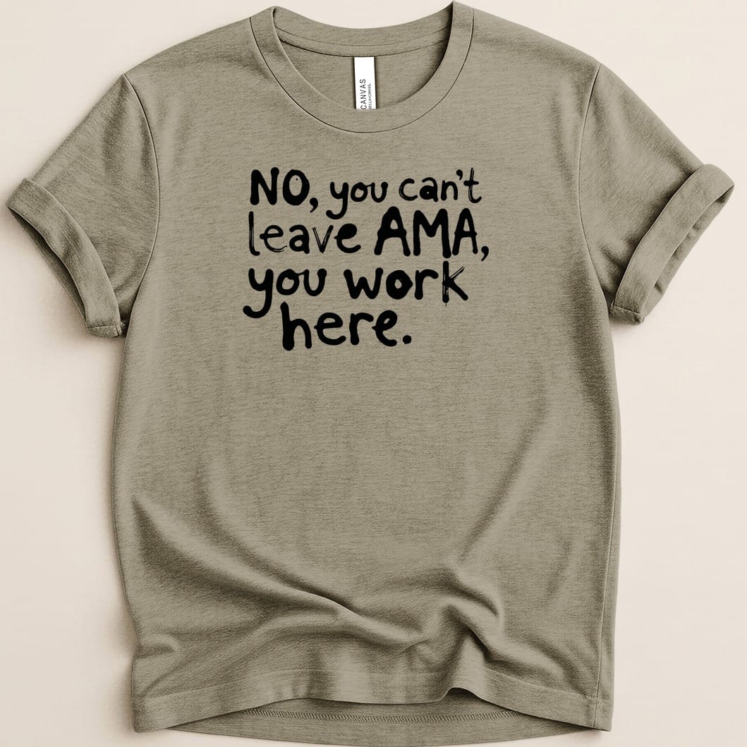 Leaving AMA Tee - Adverse Reactions