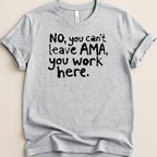 Leaving AMA Tee - Adverse Reactions