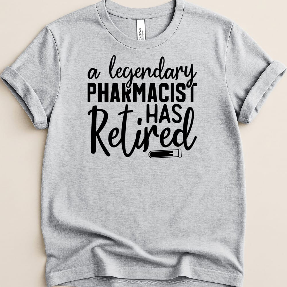 Legendary Pharmacist Has Retired Tee - Adverse Reactions