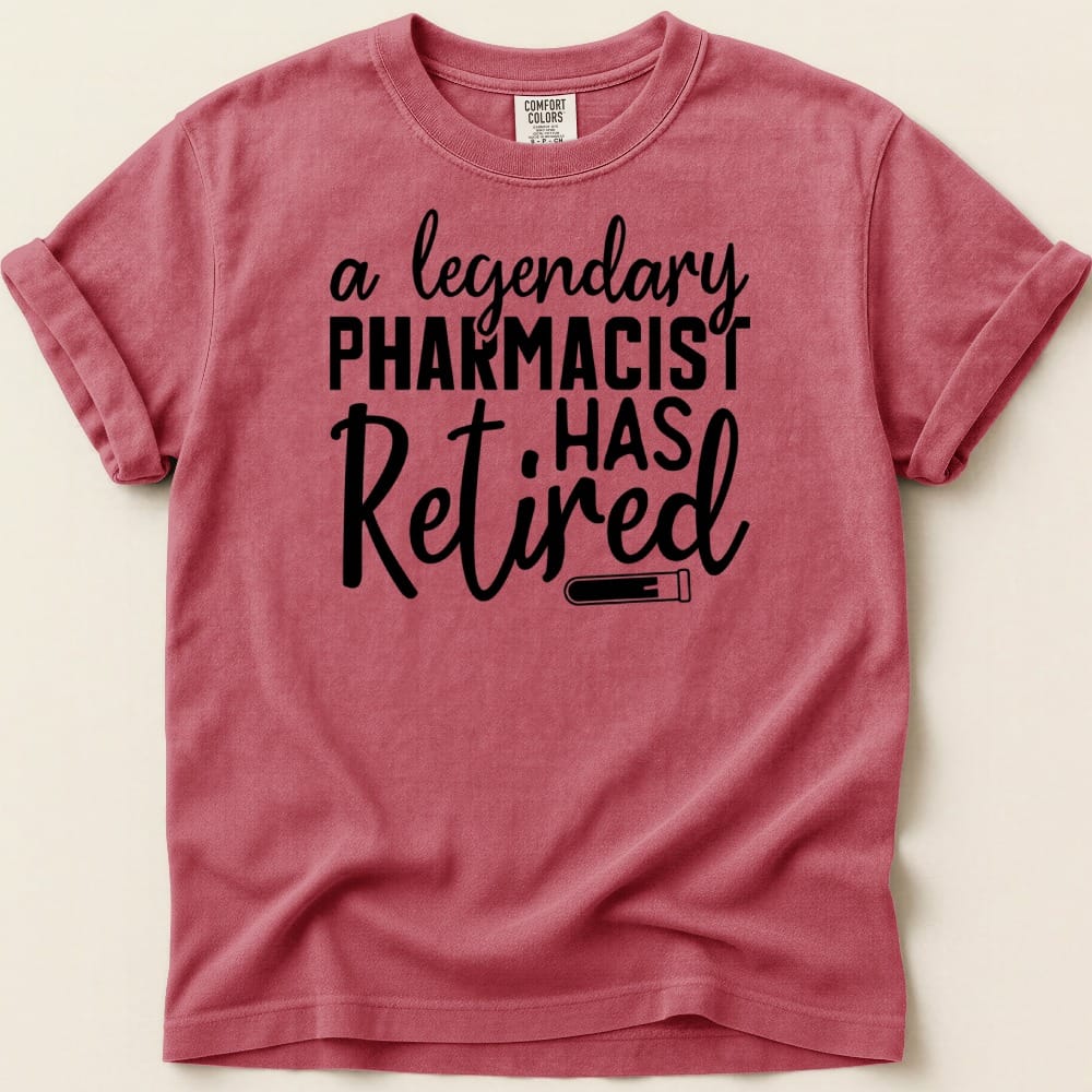 Legendary Pharmacist Has Retired Tee - Adverse Reactions