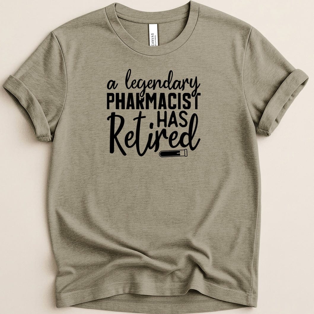 Legendary Pharmacist Has Retired Tee - Adverse Reactions