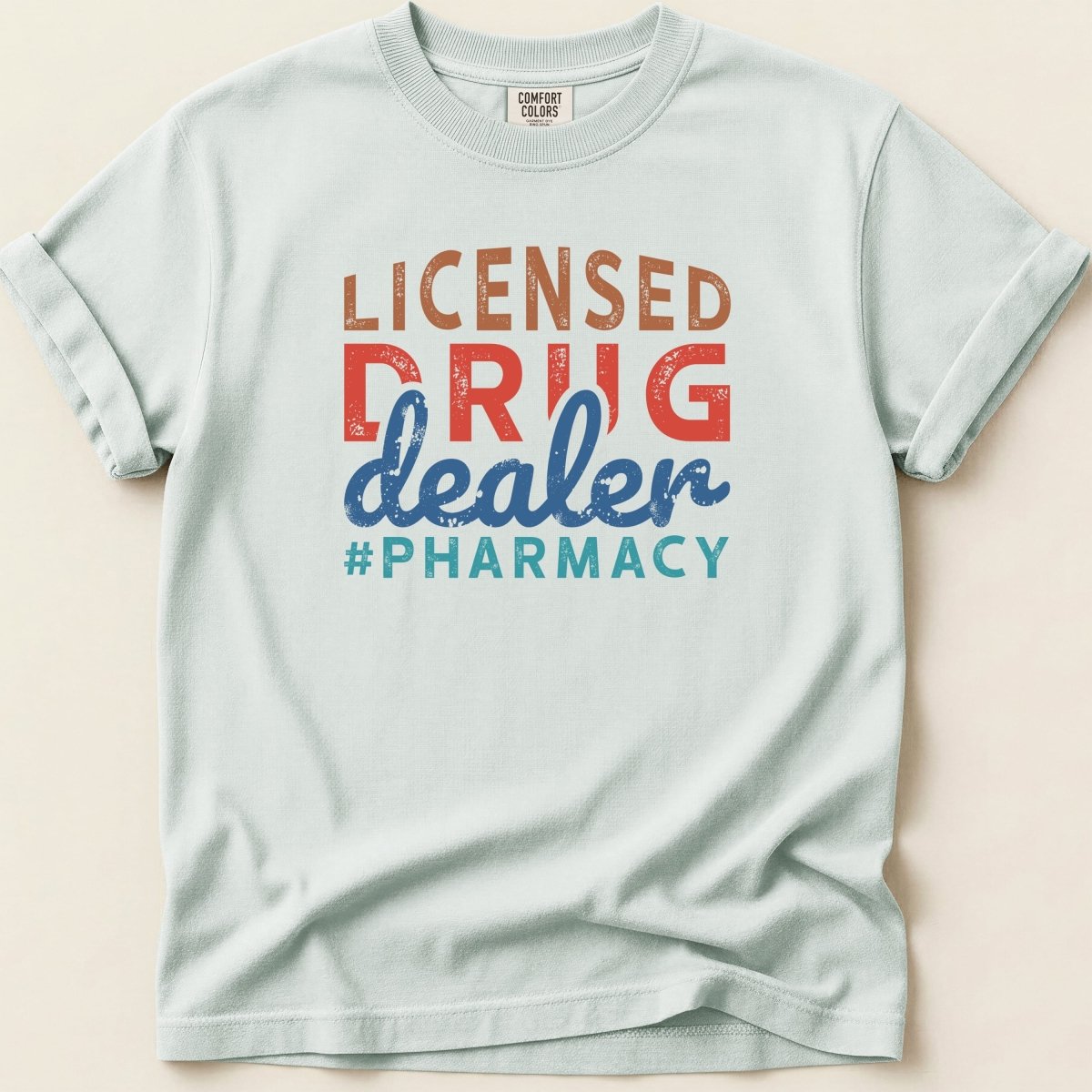 Licensed Drug Dealer Tee - Adverse Reactions